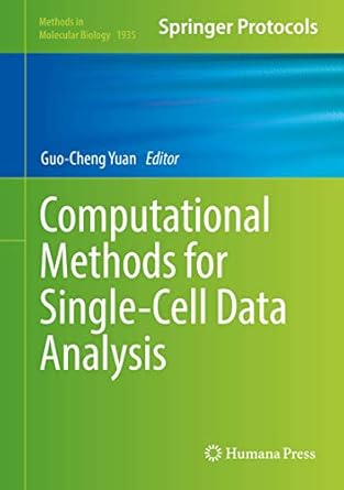 computational methods for single cell data analysis 1st edition guo cheng yuan 149399056x, 978-1493990566