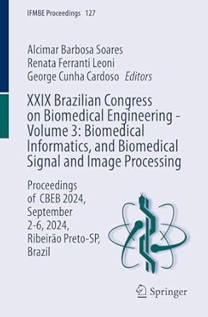xxix brazilian congress on biomedical engineering volume 3 biomedical informatics and biomedical signal and