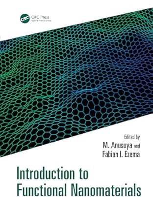 introduction to functional nanomaterials 1st edition m anusuya ,fabian i ezema 1032800100, 978-1032800103