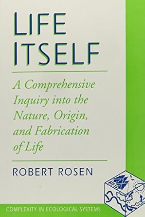 life itself 1st edition robert rosen 0231075642, 978-0231075640