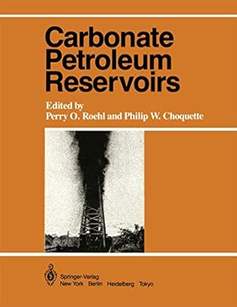 carbonate petroleum reservoirs 1st edition perry o philip w choquette roehl 0387960120, 978-0387960128