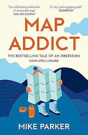map addict the bestselling tale of an obsession 1st edition mike parker 0007351577, 978-0007351572