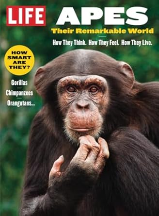 life apes 1st edition the editors of life 1547866004, 978-1547866007