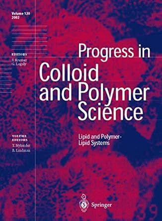 lipid and polymer lipid systems 1st edition t nylander ,b lindman 3540430016, 978-3540430018