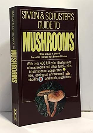 simon and schusters guide to mushrooms 1st edition gary lincoff 0671427989, 978-0671427986