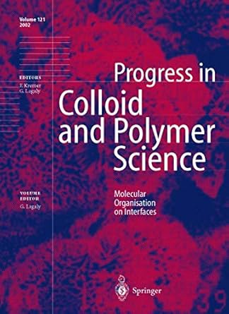 molecular organisation on interfaces 1st edition gerhard lagaly 3540436375, 978-3540436379