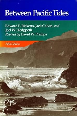 between pacific tides 1st edition edward ricketts ,jack calvin 0804720681, 978-0804720687