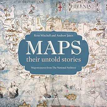 maps their untold stories 1st edition rose mitchell ,andrew janes 1408189674, 978-1408189672