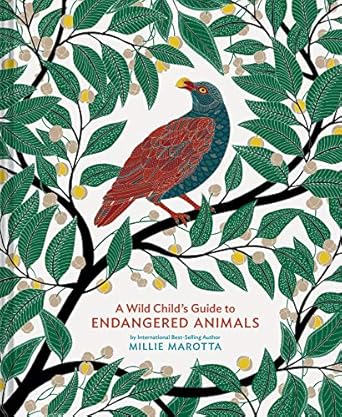 a wild childs guide to endangered animals 1st edition millie marotta 1452176868, 978-1452176864
