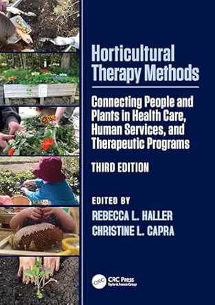 horticultural therapy methods 1st edition rebecca l haller ,christine l capra 1032769629, 978-1032769622