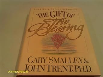the gift of the blessing 1st edition johntrent ,gary smalley 0840748493, 978-0840748492
