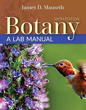 botany a lab manual a lab manual 1st edition amanda snook ,james d mauseth 1284111849, 978-1284111842