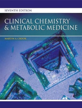 clinical chemistry and metabolic medicine 1st edition martin crook 0340906162, 978-0340906163
