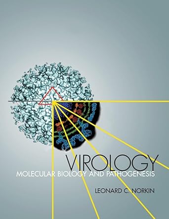 virology molecular biology and pathogenesis 1st edition leonard c norkin 1555814530, 978-1555814533