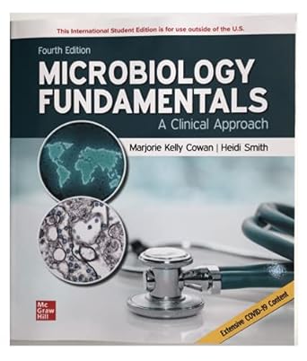 ise microbiology fundamentals a clinical approach 1st edition marjorie kelly cowan professor ,heidi smith