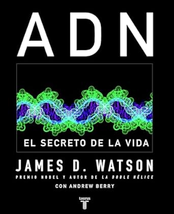 adn el secreto de la vida 1st edition james d watson 8430605142, 978-8430605149