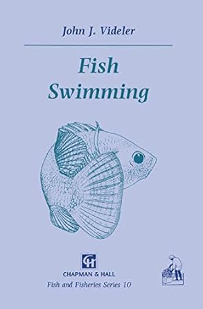 fish swimming 1st edition j j videler 0412408600, 978-0412408601