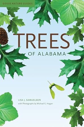 trees of alabama 1st edition lisa j samuelson ,mr michael e hogan 0817359419, 978-0817359416