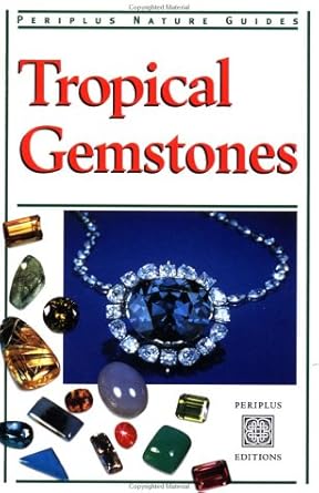 tropical gemstones 1st edition carol clark 9625931848, 978-9625931845
