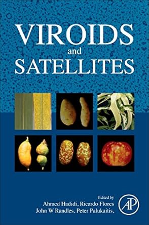 viroids and satellites 1st edition ahmed hadidi ,ricardo flores ,john w randles ,peter palukaitis 0128014989,
