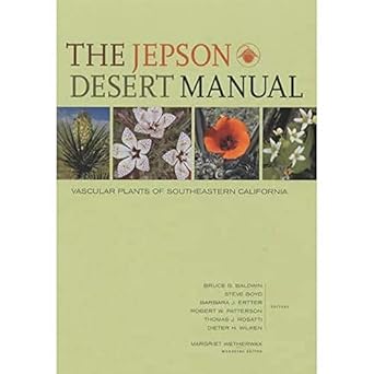 the jepson desert manual vascular plants of southeastern california 1st edition bruce g baldwin ,steve boyd