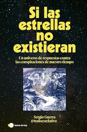 si las estrellas no existieran 1st edition sergio guerra 8410293617, 978-8410293618