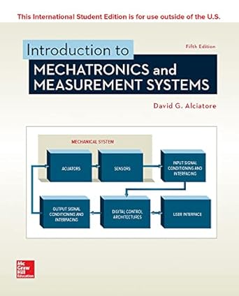 introduction to mechatronics measurement 1st edition alciatore 1260085198, 978-1260085198