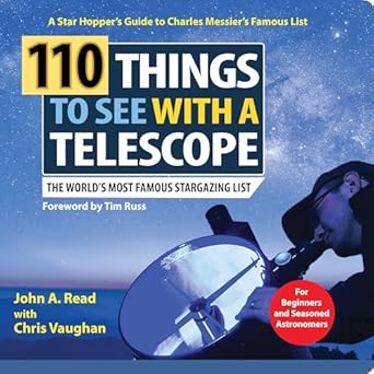 110 things to see with a telescope the worlds most famous stargazing list 1st edition john a read ,chris