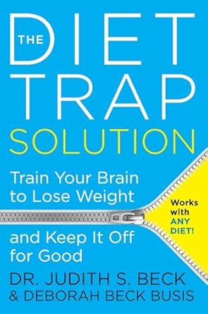 diet trap soln 1st edition judith beck 0062301128, 978-0062301123
