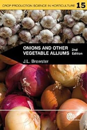 onions and other vegetable alliums 1st edition james brewster 1845933990, 978-1845933999
