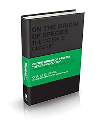 on the origin of species the science classic 1st edition charles darwin ,tom butler bowdon ,john van wyhe