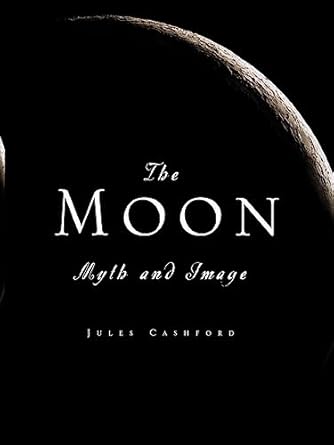 The Moon Myth And Image
