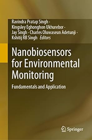 nanobiosensors for environmental monitoring fundamentals and application 1st edition ravindra pratap singh