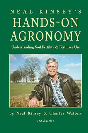 hands on agronomy 1st edition neal kinsey ,charles walters 1601730403, 978-1601730404