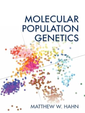 molecular population genetics updf 1st edition hahn 0878939652, 978-0878939657