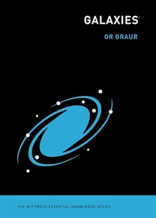galaxies 1st edition or graur 0262548755, 978-0262548755