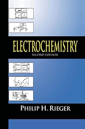 electrochemistry 1st edition p h rieger 0412043912, 978-0412043918