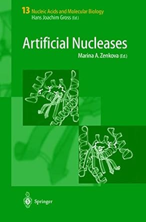 artificial nucleases 1st edition marina a zenkova 3540201122, 978-3540201120