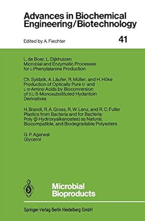 microbial bioproducts 1st edition g p agarwal ,l de boer ,h brandl ,l dijkhuizen ,r c fuller ,r a gross ,h