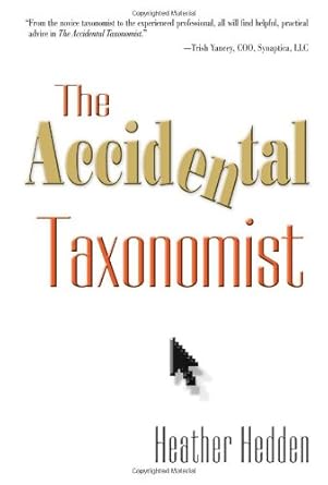 the accidental taxonomist 1st edition heather hedden 1573873977, 978-1573873970
