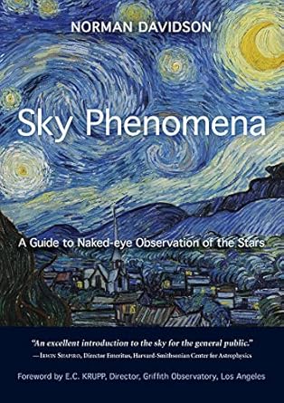 sky phenomena a guide to naked eye observation of the stars 1st edition norman davidson ,e c krupp