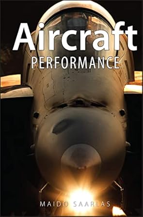 aircraft performance 1st edition maido saarlas 0470044160, 978-0470044162
