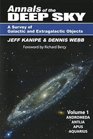 annals of the deep sky volume 1 1st edition jeff kanipe ,dennis webb ,richard berry 1942675003, 978-1942675006