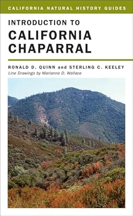 introduction to california chaparral 1st edition ronald d quinn ,dr sterling keeley ,marianne d wallace