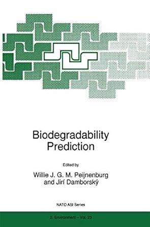 biodegradability prediction 2 1st edition w j peijnenburg ,jiri damborsky 9401063982, 978-9401063982