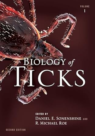 biology of ticks volume 1 1st edition daniel e sonenshine ,r michael roe 019974405x, 978-0199744053