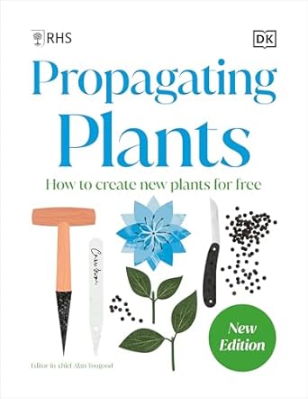 propagating plants how to grow plants for free 1st edition dk 0593964225, 978-0593964224