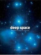 deep space 1st edition stuart clark 184724405x, 978-1847244055