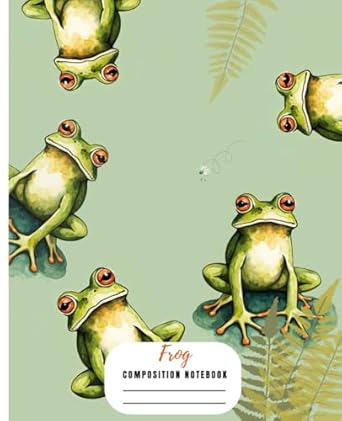 frog composition notebook unique gift for people who love amphibians animals who croak or funny frog things
