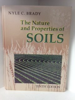 the nature and properties of soils 1st edition nyle c brady 0023133619, 978-0023133619